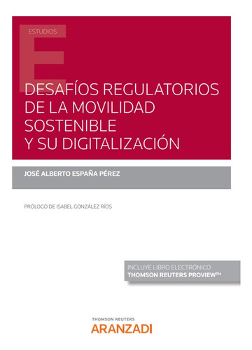 Libro Desafios Regulatorios De La Movilidad Sostenible Y ...