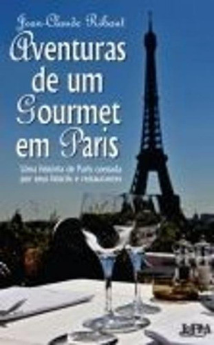 Aventuras De Um Gourmet Em Paris - Convencional