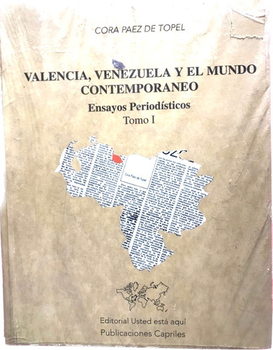 Valencia Venezuela Y El Mundo Contemporaneo Carabobo