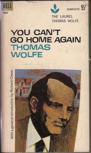 Thomas Wolfe You Can T Go Home Again Novela En Ingles 1963