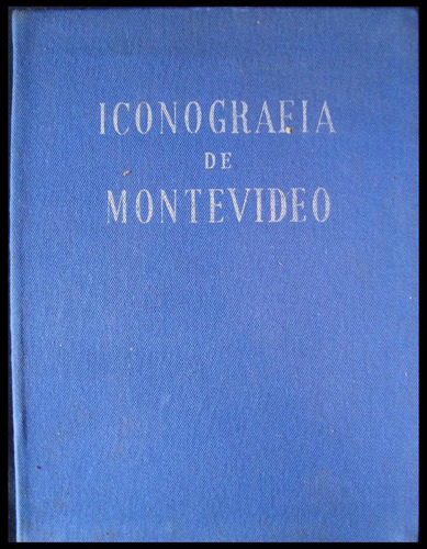 Iconografía De Montevideo. 1976. 48n 511