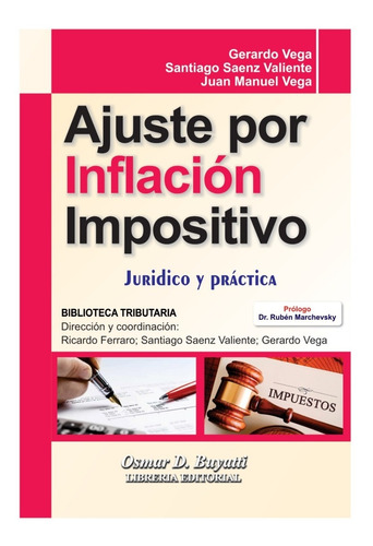 Imagen 1 de 5 de Ajuste Por Inflación Impositivo Saenz Valiente - Vega