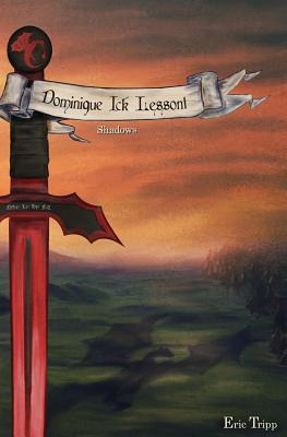 Libro Dominique Ick Lessont Shadows: Book 4 Of The Domini...