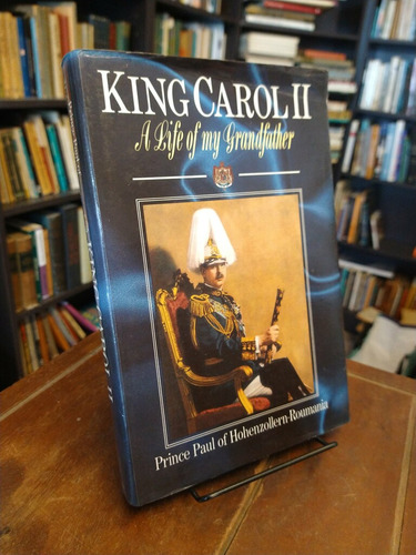 King Carol Ii - Paul Of Hohenzollern-roumania