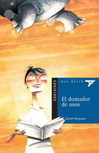 El Domador De Osos - Ala Delta Azul