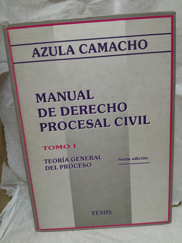 Manual De Derecho Procesal T Civil Tomo 1