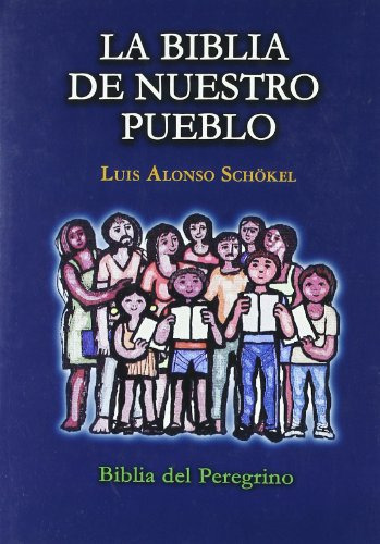 Biblia De Nuestro Pueblo Cartone - Biblia - Alonso Schokel L