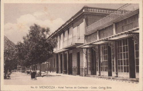 Argentina Antigua Postal Hotel Termas De Cacheuta Mendoza