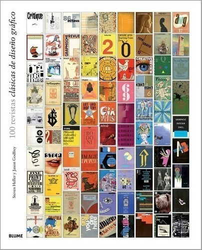 Libro - 100 Revistas Clásicas De Diseño Gráfico - Heller, Go