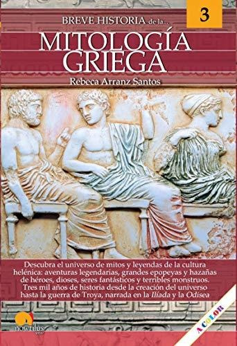 Breve Historia De La Mitología Griega (ediciones Nowtilus)