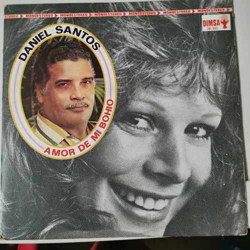 Disco Lp: Daniel Santos- Amor De Mi Bohio