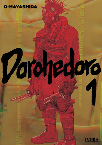 Dorohedoro 1, de Q Hayashida. Serie Dorohedoro, vol. 1. Editorial Ivrea, tapa blanda en español, 2021