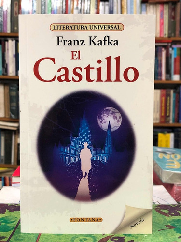 El Castillo - Franz Kafka - Fontana