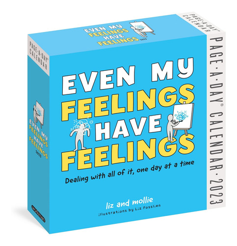 Even My Feelings Have Feelings - Calendario 2023