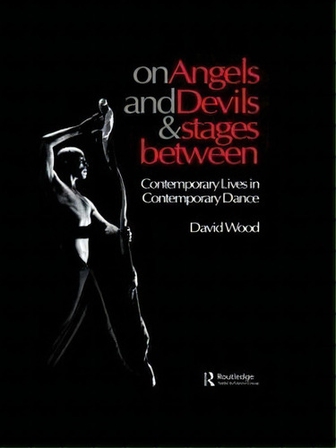 On Angels And Devils And Stages Between, De David Wood. Editorial Taylor Francis Ltd, Tapa Dura En Inglés