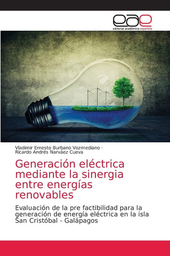 Libro: Generación Eléctrica Mediante Sinergia Entre Energ