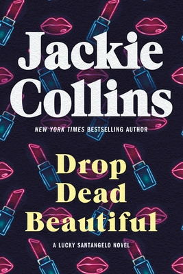 Libro Drop Dead Beautiful: A Lucky Santangelo Novel - Col...