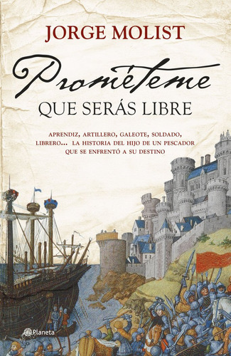 Libro Prometeme Que Seras Libre - Jorge Molist