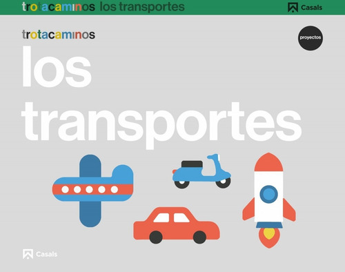 Libro Los Transportes 3 Años Trotacaminos - Vv.aa.
