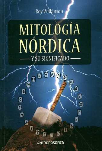 La Mitologia Nordica Y Su Significado - Wilkinson