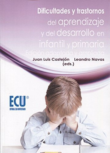 Dificultades Y Trastornos Del Aprendizaje Y Del Desarrollo E