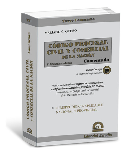  Código Procesal Civil De La Nación Comentado - Ultima Edición - 2023