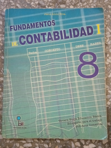 Fundamentos De Contabilidad I - 8 Jesús Alirio Silva