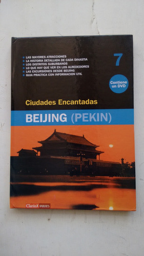 Ciudades Encantadas Clarín Beijing Pekin + Dvd (usado)