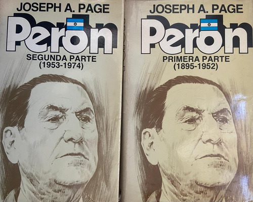 Joseph Page Perón 2 Tomos (1895-1952) (1953-1974) Tapa Dura