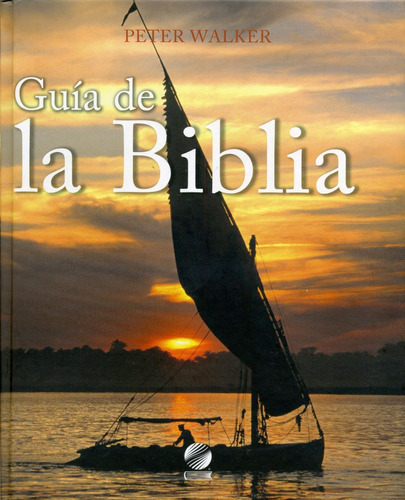 Guia De La Biblia - Peter Walker