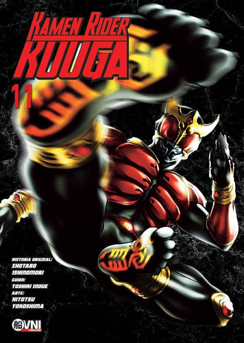 Kamen Rider Kuuga Vol. 11, De Ishinomori. Serie Kuuga, Vol. 11. Editorial Ovni Press, Tapa Blanda, Edición 1 En Español, 2023