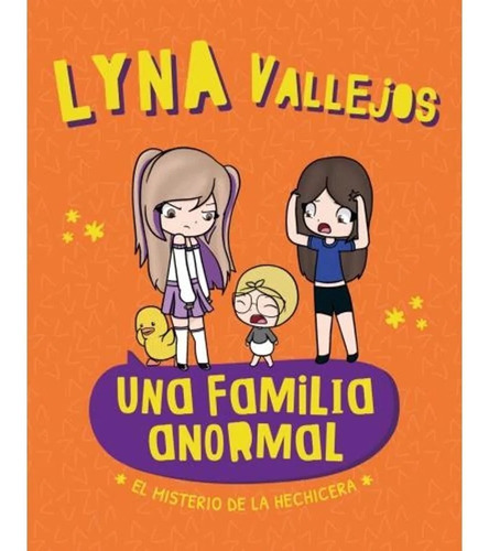 Una Familia Anormal 2 - Lyna Vallejos - Libro Nuevo - Altea