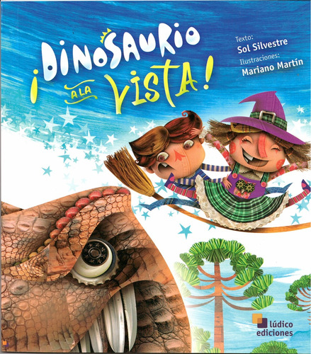 Dinosaurio A La Vista - Sol Silvestre
