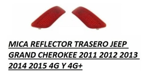 Reflectores Trasero Jeep Grand Cherokee 2011 2012 2013 2014