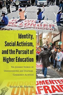 Libro Identity, Social Activism, And The Pursuit Of Highe...
