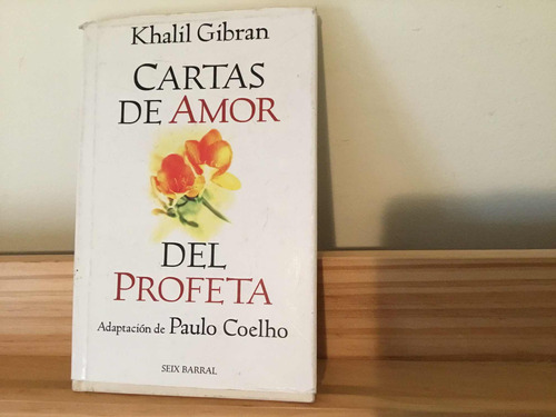 Cartas De Amor Del Profeta- Khalil Gibran