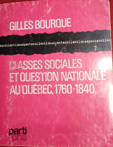 Clases Sociales Et Question  Nationale Su Quebec