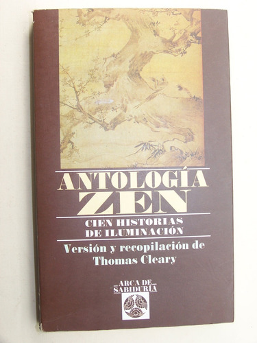 Antologia Zen Historias De Iluminacion - Thomas Clea Libro A