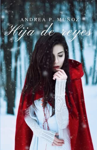 Hija De Reyes -edicion 2021-