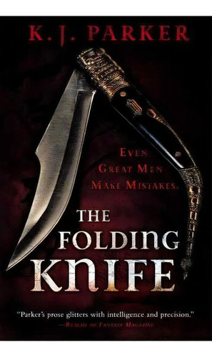 The Folding Knife, De K J Parker. Editorial Little Brown Company, Tapa Blanda En Inglés