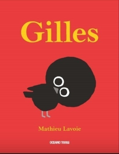 Libro Gilles - Mathieu Lavoie