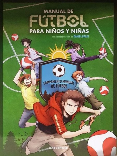 Manual De Fútbol Para Niños Y Niñas / Daniel Baldi / Envío 