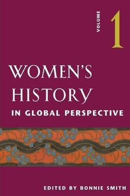 Libro Women's History In Global Perspective, Volume 1 - B...