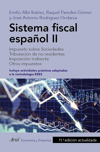 Sistema Fiscal Español Ii: Impuesto Sobre Sociedades. Tribut