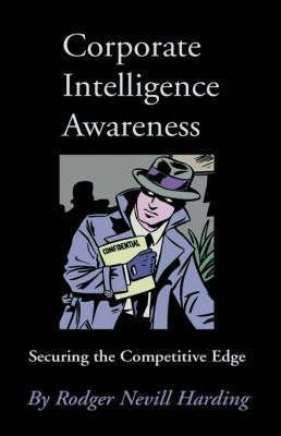 Libro Corporate Intelligence Awareness - Rodger Nevill Ha...