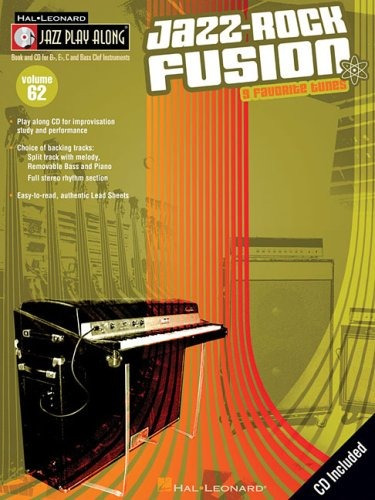 Jazzrock Fusion Jazz Playalong Volume 62