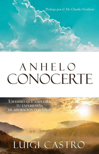 Libro Anhelo Conocerte (spanish Edition)