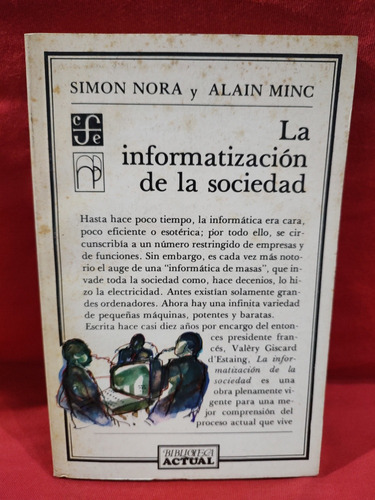 La Informátizacion De La Sociedad - Simón Nora / Minc