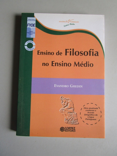 Ensino De Filosofia No Ensino Médio - Evandro Ghedin