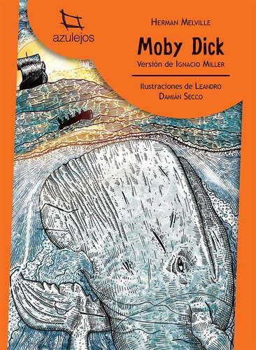 Moby Dick - Azulejos Naranja - Estrada